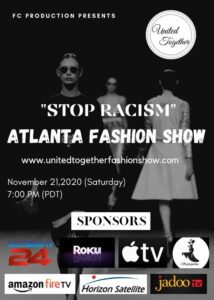 Stop Racism | Atlanta Fashion Show