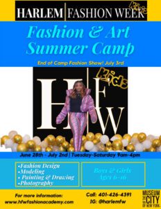 Harlem Fashion Week Fashion & Art Summer Camp