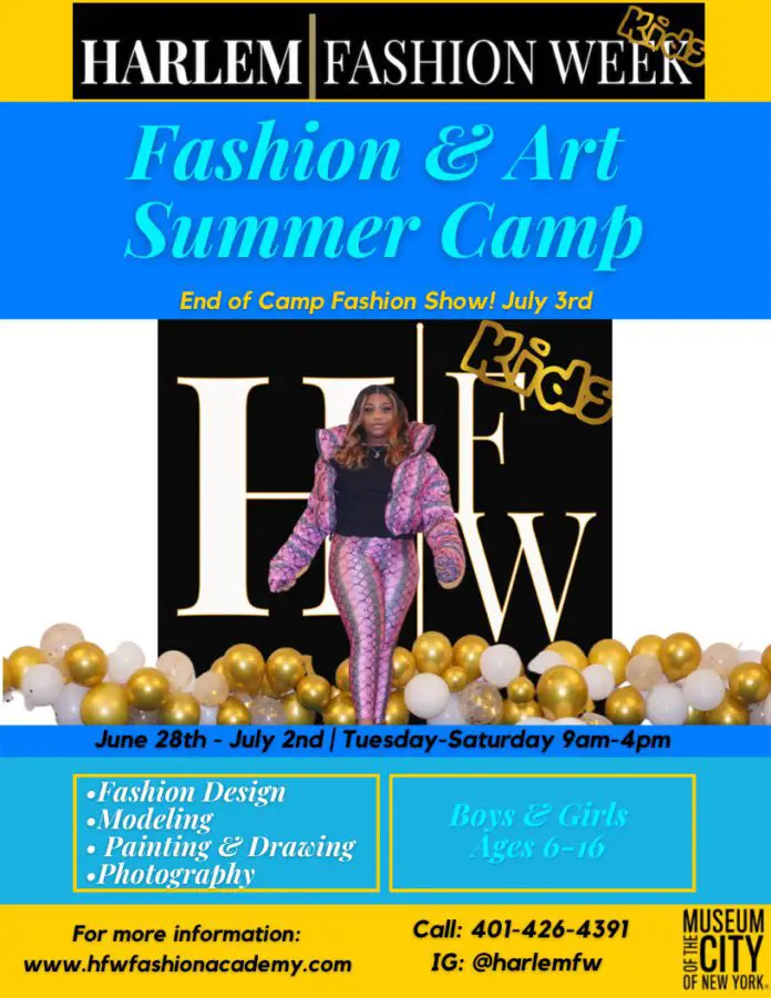 Harlem Fashion Week Fashion & Art Summer Camp Fashion Week Online®