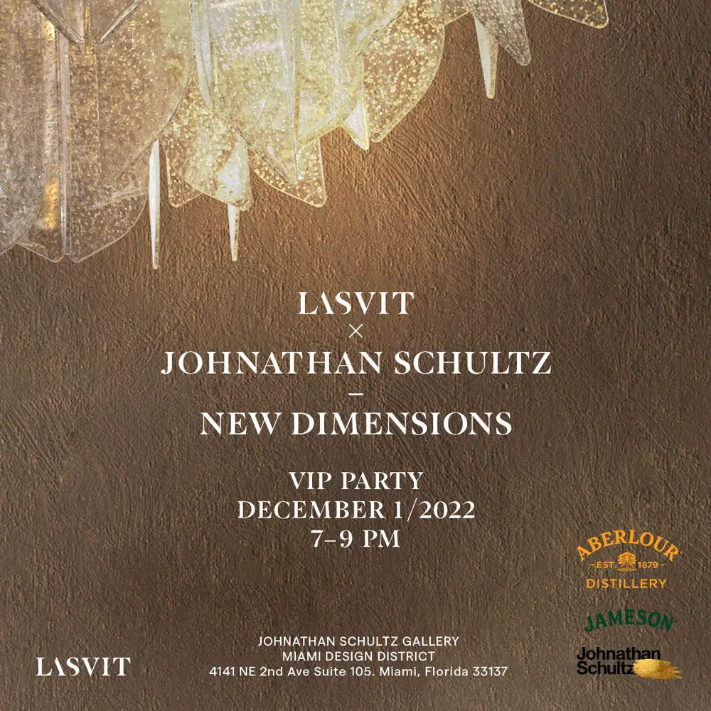Lasvit and Johnathan Schultz Gallery Team Up to Find New Dimensions during Miami Art Week 2022