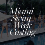 Miami-Swim-Week-casting