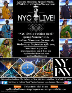 NYC Live! @ Fashion Week Spring/Summer 2024 Fashion Showcase (Season 16)