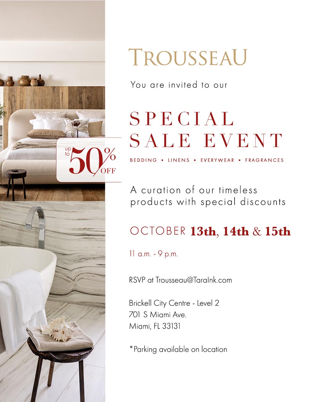 TROUSSEAU: Brazilian Luxury Bed Linen, Bath, and Lifestyle Brand EXTENDED  Miami VIP Sale Event (Friday, Oct. 13 -Sunday, Oct. 15) at Brickell City  Centre