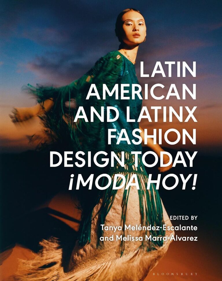 Launch of the book: Latin American and Latinx Fashion Design Today -¡Moda Hoy!
