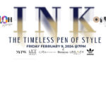 JUS10H by Justin Haynes presents: I N K – The Timeless Pen of Style