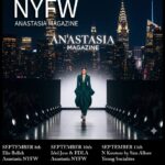 Anastasia Magazine NYFW ( September 8th, 10th, 13th)