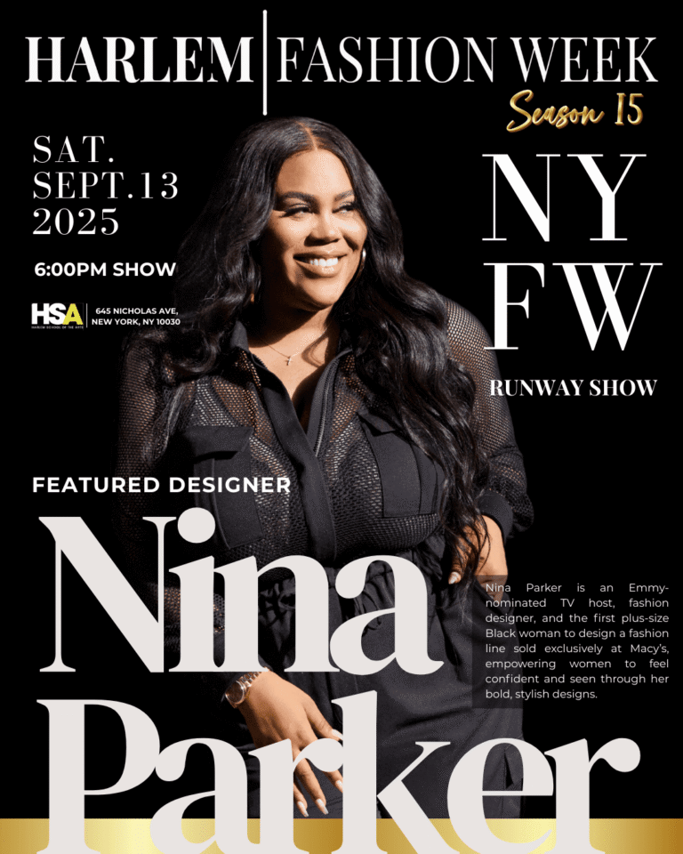 Nina Parker | Harlem Fashion Week S15: 6PM SHOW